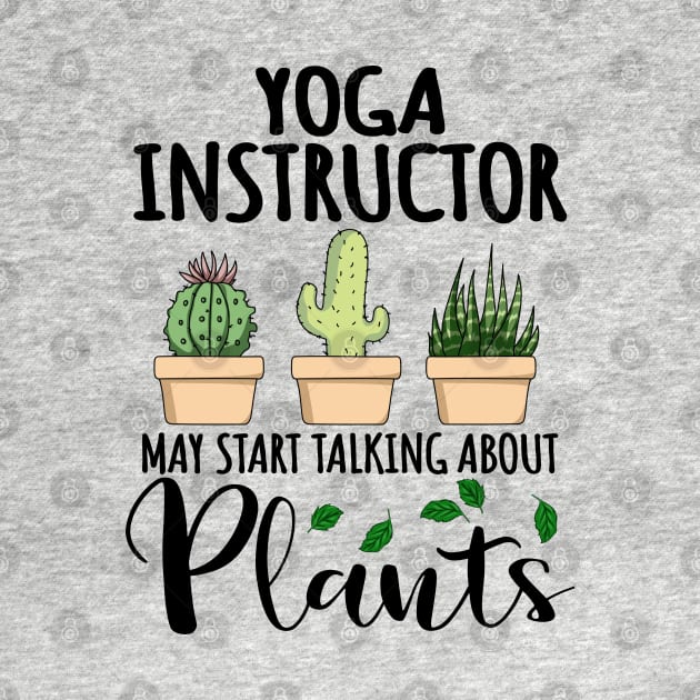 Yoga Instructor May Start Talking About Plants by jeric020290